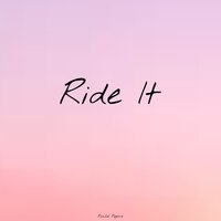 Regard - Ride It